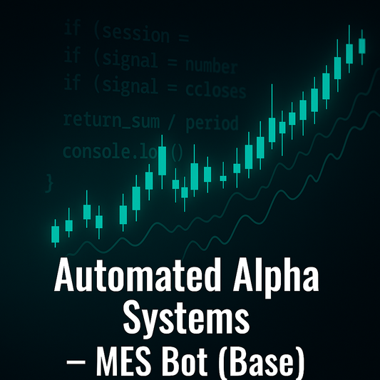 Automated Alpha Systems – MES Bot (Base)